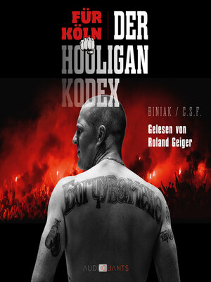cover image of Für Köln! Der Hooligan-Kodex (Ungekürzt)
